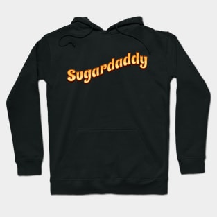 Sugar daddy Hoodie